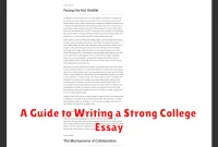 A Guide to Writing a Strong College Essay A Guide to Writing a Strong College Essay