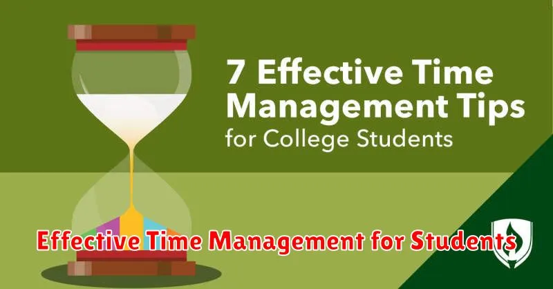 Effective Time Management for Students